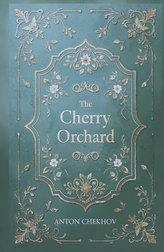 The Cherry Orchard