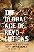 The Global Age of Revolutio...