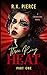 Three Ring Heat by R.K. Pierce