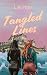 Tangled Lines by L.M. Pirie