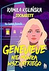 Genevieve nie mów...