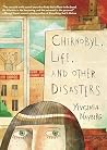 Chernobyl, Life, ...