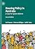 Housing Policy in Australia: A Case for System Reform
