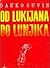 Od Lukijana do Lunjika, Pov...