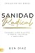 Sanidad Radical by Ben Diaz
