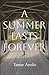 A Summer Lasts Forever