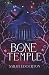 The Bone Temple