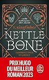 Nettle & Bone: Co...