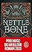 Nettle & Bone: Comment tuer un prince