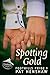 Spotting Gold by Pat Henshaw