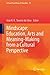 Mindscape: Education, Arts and Meaning-Making from a Cultural Perspective (Cultural Psychology of Education, 19)
