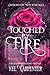 Touched by Fire: Demons of New Chicago