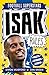 Isak Rules (Football Superstars Book 37)