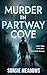 Murder in Partway Cove