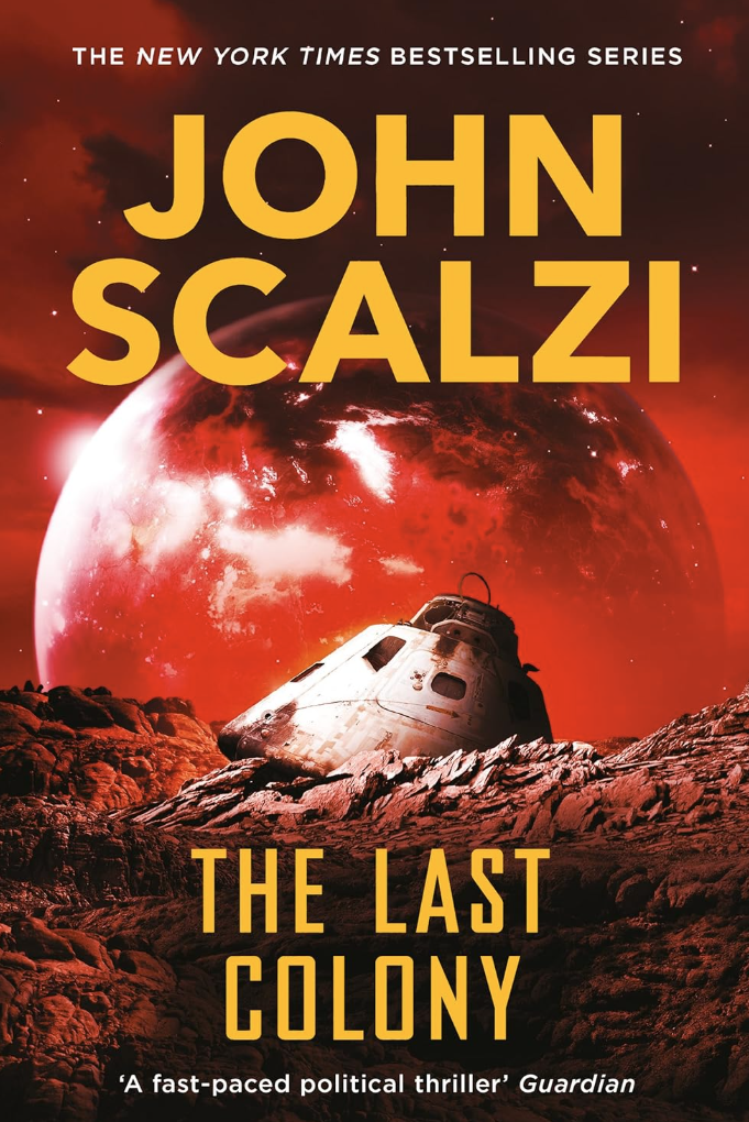 The Last Colony (Old Man's War #3)