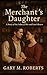 The Merchant's Daughter