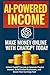 AI-Powered Income: Make Mon...