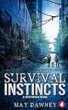 Survival Instincts