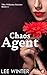 Chaos Agent (The Villains series Book 2)