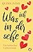 Was ich in dir sehe (Was ic...