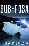 Sub-Rosa