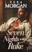 Seven Nights with a Rake: A...