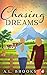 Chasing Dreams
