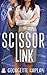 Scissor Link (The Scissor L...