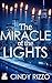 The Miracle of the Lights by Cindy Rizzo