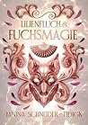 Lilienfluch & Fuchsmagie (Fuchsmagie, #2)