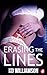 Erasing the Lines (Cops and...