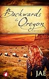 Backwards to Oregon