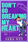 Don't Go Breaking...