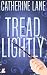 Tread Lightly