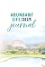 Abundant Life 365 Journal