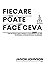 Fiecare poate face ceva