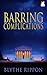 Barring Complications (The ...