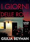 I giorni delle ro...