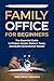Family Office for Beginners by True Trust Service