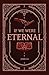 If We Were Eternal