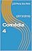 Comédia 4: (2013/2016) (Por...