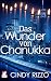 Das Wunder von Chanukka by Cindy Rizzo