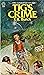 Tig's Crime by T.R. Burch