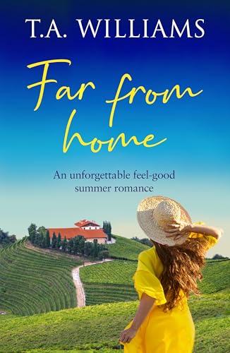 Far from Home (Beneath Italian Skies #3)