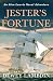 Jester's Fortune by Dewey Lambdin Jester's Fortune by Dewey Lambdin