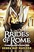 Brides of Rome: A compellin...