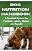 Dog Nutrition Handbook: Bal...