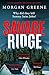 Savage Ridge: A darkly atmo...