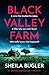 Black Valley Farm: An absol...