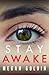 Stay Awake: A gripping crim...